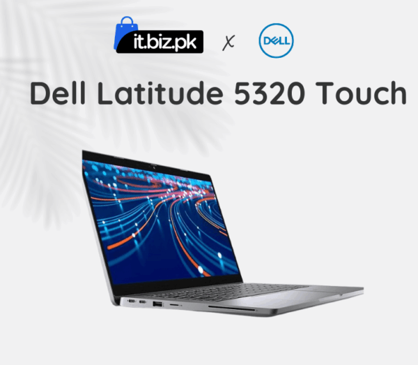 Dell Latitude 5320 Touch Screen Price in Pakistan