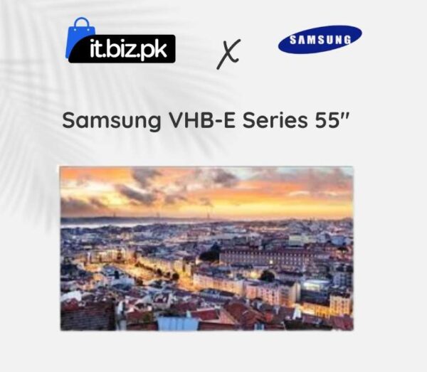 Samsung VHB-E Series 55" Price in Pakistan