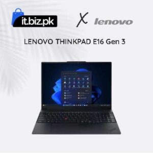 LENOVO THINKPAD E16 Gen 3 (22AY0016GQ) Price in Pakistan